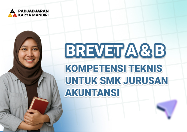 Brevet AB Kompetensi Teknis Untuk SMK Akuntansi